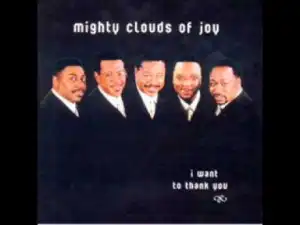 Mighty Clouds of Joy - He Will Do It The Mighty Clouds of Joy